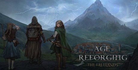 Age of Reforging: The Freelands