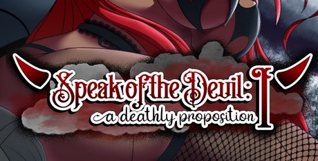 Speak of the Devil I: A Deathly Proposition